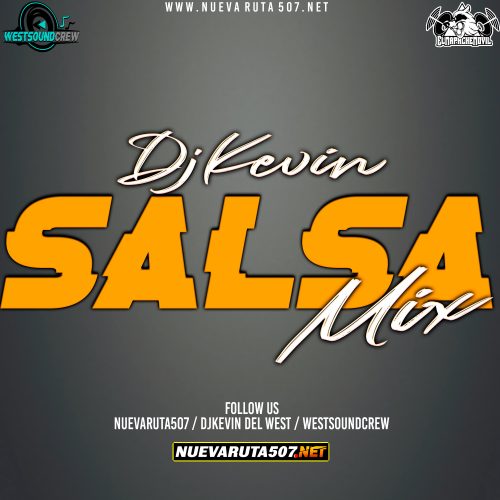 MP3: SALSA MIX DJ KEVIN DEL WEST